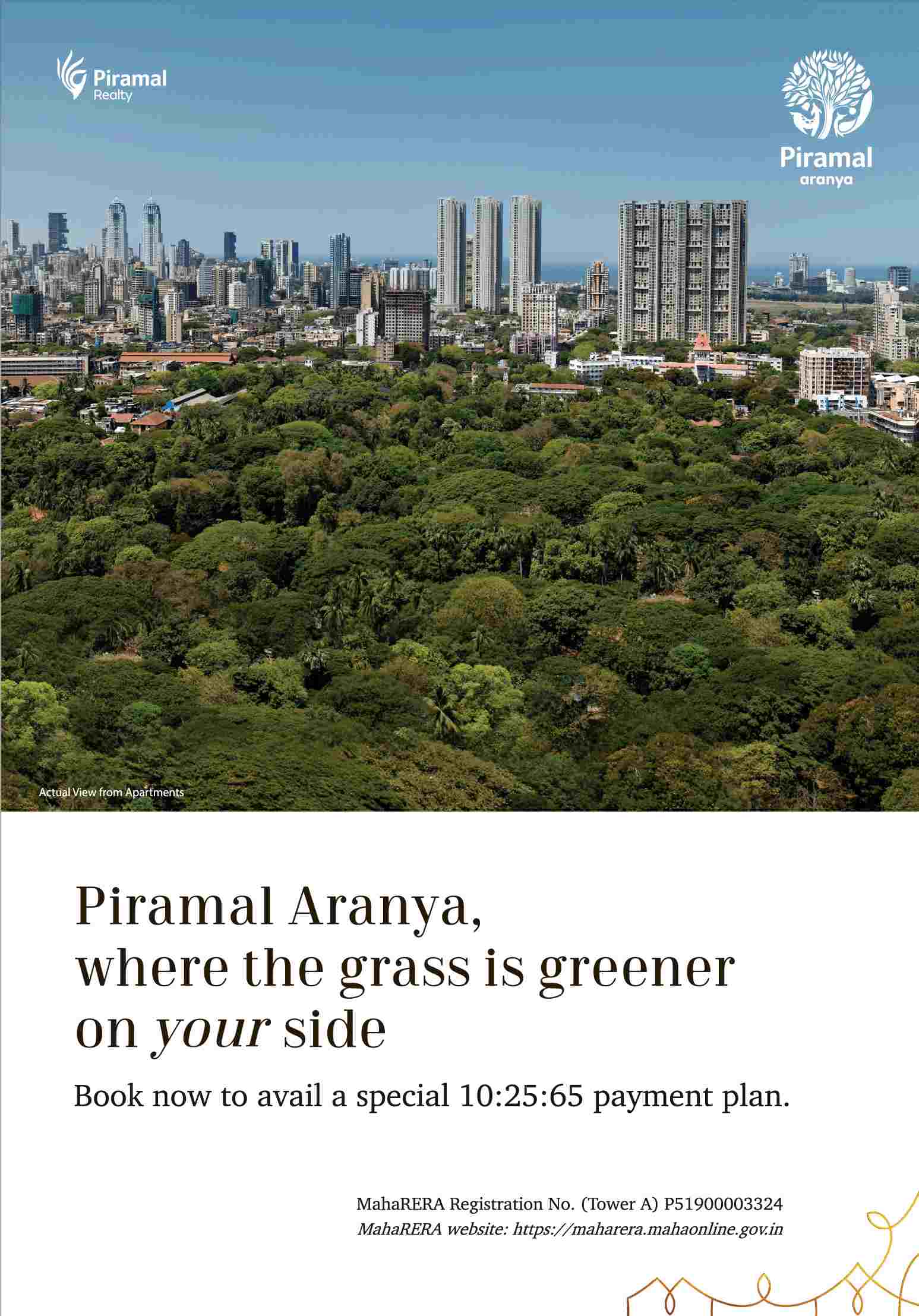 Book now to avail a special 10:25:65 payment plan at Piramal Aranya in Mumbai